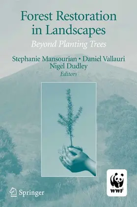 Mansourian / Vallauri |  Forest Restoration in Landscapes | eBook | Sack Fachmedien