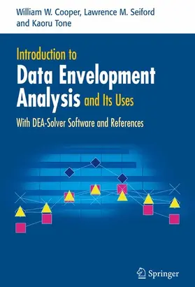 Cooper / Seiford / Tone | Introduction to Data Envelopment Analysis and Its Uses | E-Book | www.sack.de