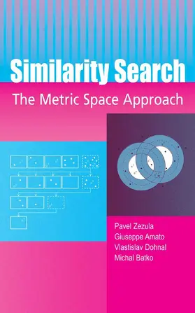 Zezula / Amato / Dohnal |  Similarity Search | eBook | Sack Fachmedien