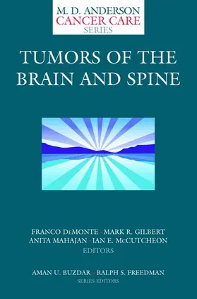 DeMonte / Gilbert / Mahajan | Tumors of the Brain and Spine | Buch | 978-0-387-29201-4 | www.sack.de