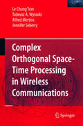Tran / Wysocki / Mertins |  Complex Orthogonal Space-Time Processing in Wireless Communications | Buch |  Sack Fachmedien
