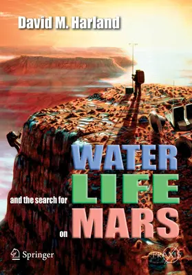 Harland | Water and the Search for Life on Mars | E-Book | www.sack.de
