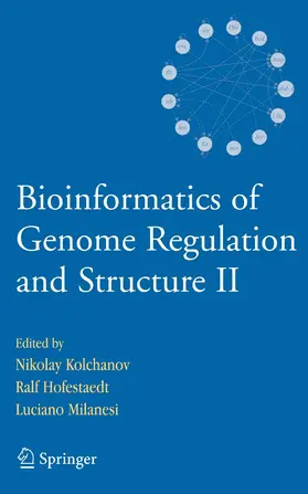 Kolchanov / Hofestaedt / Hofestädt |  Bioinformatics of Genome Regulation and Structure II | eBook | Sack Fachmedien