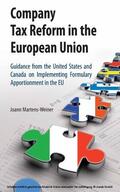 Martens-Weiner |  Company Tax Reform in the European Union | eBook | Sack Fachmedien