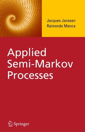 Manca / Janssen |  Applied Semi-Markov Processes | Buch |  Sack Fachmedien