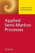 Janssen / Manca |  Applied Semi-Markov Processes | eBook | Sack Fachmedien