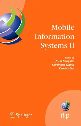 Krogstie / Kautz / Allen |  Mobile Information Systems II | Buch |  Sack Fachmedien