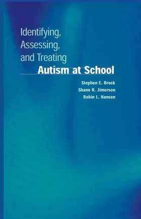 Brock / Jimerson / Hansen | Identifying, Assessing, and Treating Autism at School | E-Book | www.sack.de