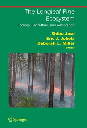 Jose / Jokela / Miller | The Longleaf Pine Ecosystem | Buch | 978-0-387-29655-5 | sack.de