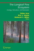 Jose / Jokela / Miller |  The Longleaf Pine Ecosystem | Buch |  Sack Fachmedien