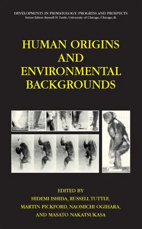 Ishida / Tuttle / Pickford | Human Origins and Environmental Backgrounds | E-Book | sack.de