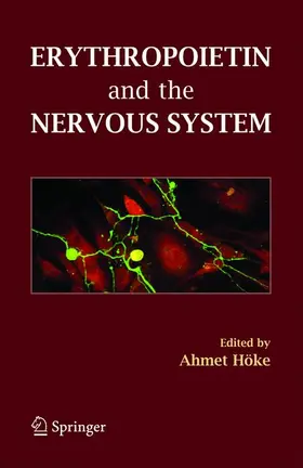 Höke |  Erythropoietin and the Nervous System | Buch |  Sack Fachmedien