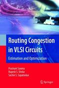 Saxena / Shelar / Sapatnekar |  Routing Congestion in VLSI Circuits | Buch |  Sack Fachmedien