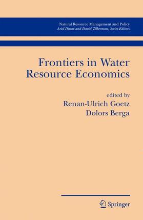Berga / Goetz |  Frontiers in Water Resource Economics | Buch |  Sack Fachmedien