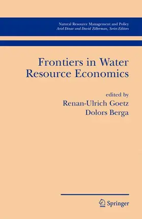 Goetz / Berga |  Frontiers in Water Resource Economics | Buch |  Sack Fachmedien