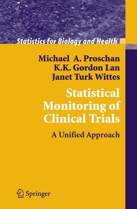 Proschan / Lan / Wittes |  Statistical Monitoring of Clinical Trials | Buch |  Sack Fachmedien