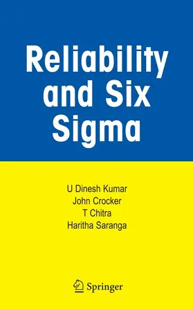 Kumar / Crocker / Chitra |  Reliability and Six Sigma | eBook | Sack Fachmedien