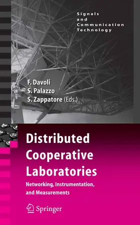 Davoli / Palazzo / Zappatore |  Distributed Cooperative Laboratories: Networking, Instrumentation, and Measurements | eBook | Sack Fachmedien