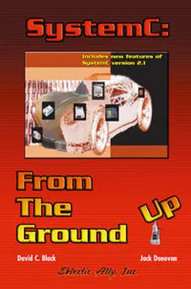 Black / Donovan |  SystemC: From the Ground Up | eBook | Sack Fachmedien