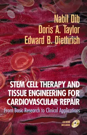 Dib / Taylor / Diethrich |  Stem Cell Therapy and Tissue Engineering for Cardiovascular Repair | eBook | Sack Fachmedien