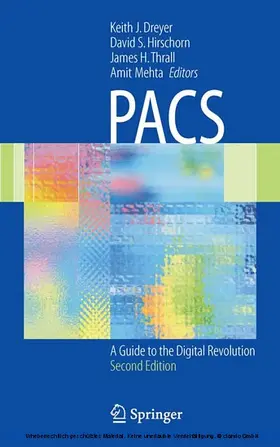 Dreyer / Hirschorn / Thrall |  PACS | eBook | Sack Fachmedien