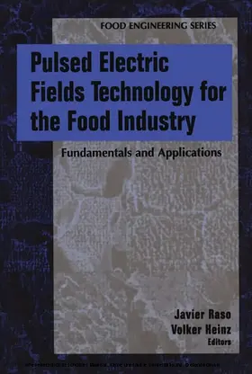 Raso-Pueyo / Heinz |  Pulsed Electric Fields Technology for the Food Industry | eBook | Sack Fachmedien