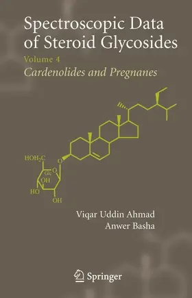 Ahmad / Basha |  Spectroscopic Data of Steroid Glycosides | Buch |  Sack Fachmedien