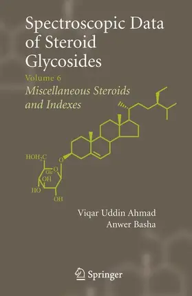 Ahmad / Basha |  Spectroscopic Data of Steroid Glycosides | Buch |  Sack Fachmedien