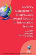 Furnell / Thuraisingham / Wang |  Security Management, Integrity, and Internal Control in Information Systems | eBook | Sack Fachmedien