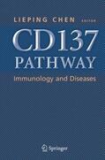 Chen |  CD137 Pathway: Immunology and Diseases | Buch |  Sack Fachmedien