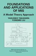 Liu / Takahara |  Foundations and Applications of MIS | Buch |  Sack Fachmedien