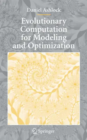Ashlock |  Evolutionary Computation for Modeling and Optimization | eBook | Sack Fachmedien