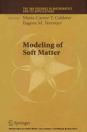 Calderer / Terentjev / Scheel | Modeling of Soft Matter | E-Book | www.sack.de