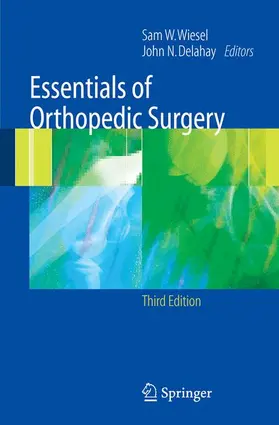 Wiesel / Delahay |  Essentials of Orthopedic Surgery | Buch |  Sack Fachmedien