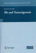 Fanciulli |  Rb and Tumorigenesis | Buch |  Sack Fachmedien