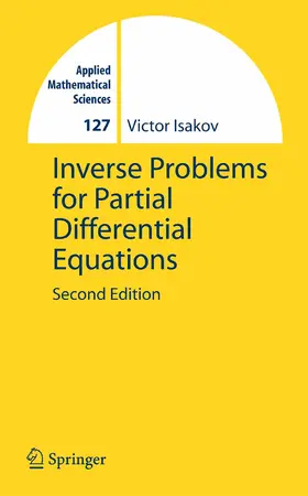 Isakov |  Inverse Problems for Partial Differential Equations | eBook | Sack Fachmedien