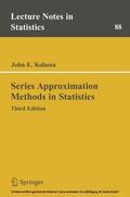 Kolassa |  Series Approximation Methods in Statistics | eBook | Sack Fachmedien