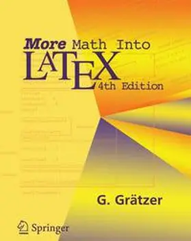 Grätzer |  More Math Into LaTeX | Buch |  Sack Fachmedien