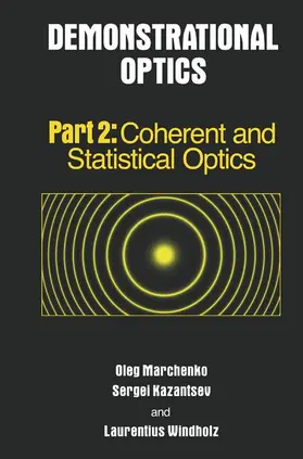 Marchenko / Kazantsev / Windholz |  Demonstrational Optics | Buch |  Sack Fachmedien