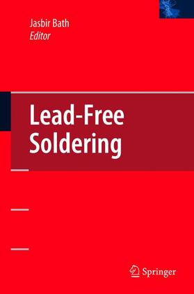 Bath | Lead-Free Soldering | Buch | 978-0-387-32466-1 | sack.de