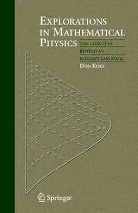 Koks | Explorations in Mathematical Physics | E-Book | www.sack.de
