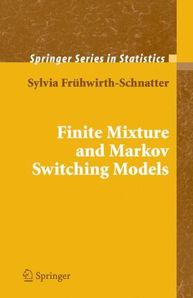 Frühwirth-Schnatter |  Finite Mixture and Markov Switching Models | Buch |  Sack Fachmedien
