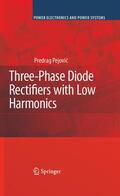 Pejovic |  Three-Phase Diode Rectifiers with Low Harmonics | eBook | Sack Fachmedien