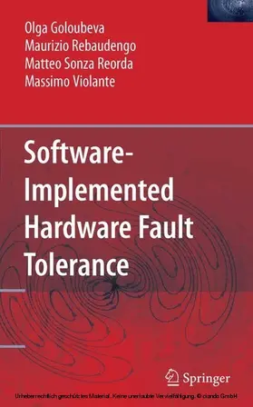 Goloubeva / Rebaudengo / Sonza Reorda |  Software-Implemented Hardware Fault Tolerance | eBook | Sack Fachmedien