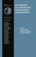 Appa / Pitsoulis / Williams |  Handbook on Modelling for Discrete Optimization | Buch |  Sack Fachmedien
