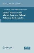 Janson / During |  Peptide Nucleic Acids, Morpholinos and Related Antisense Biomolecules | eBook | Sack Fachmedien