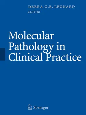 Leonard / Bagg | Molecular Pathology in Clinical Practice | E-Book | www.sack.de