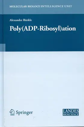 Bürkle | Poly(ADP-Ribosyl)ation | Buch | 978-0-387-33371-7 | sack.de