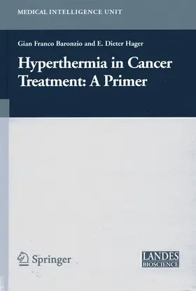 Baronzio / Hager |  Hyperthermia in Cancer Treatment: A Primer | Buch |  Sack Fachmedien