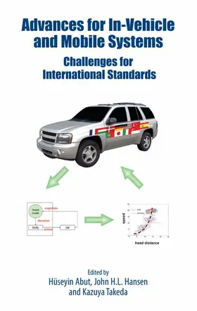 Abut / Hansen / Takeda |  Advances for In-Vehicle and Mobile Systems | Buch |  Sack Fachmedien